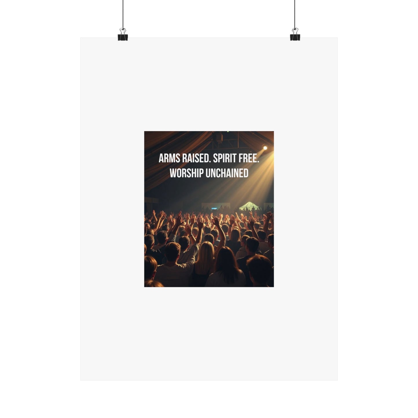 Worship Unchained Satin Poster — Concert Crowd with Lyrics “Arms Raised. Spirit Free.”