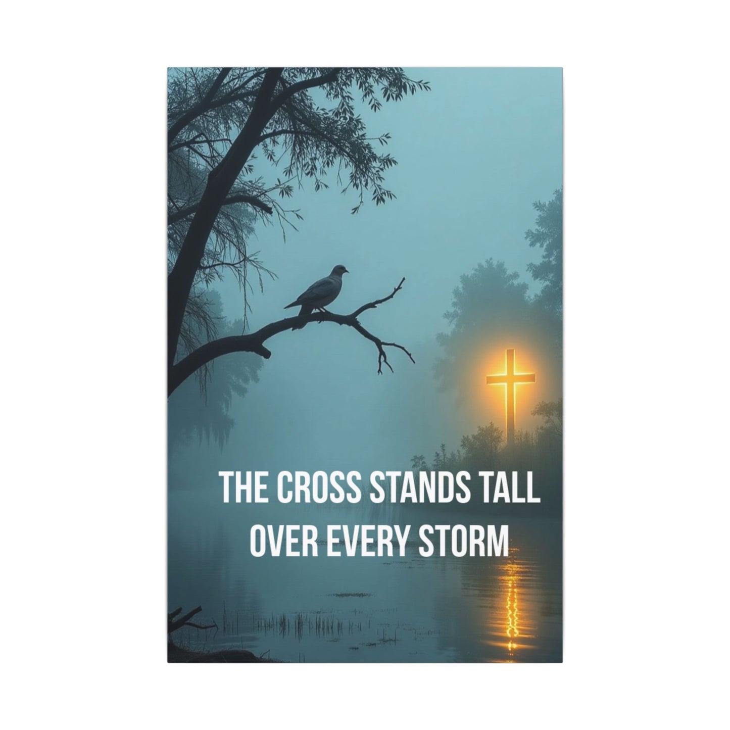 Faith Canvas Wall Art – "The Cross Stands Tall Over Every Storm" Matte Stretched Canvas