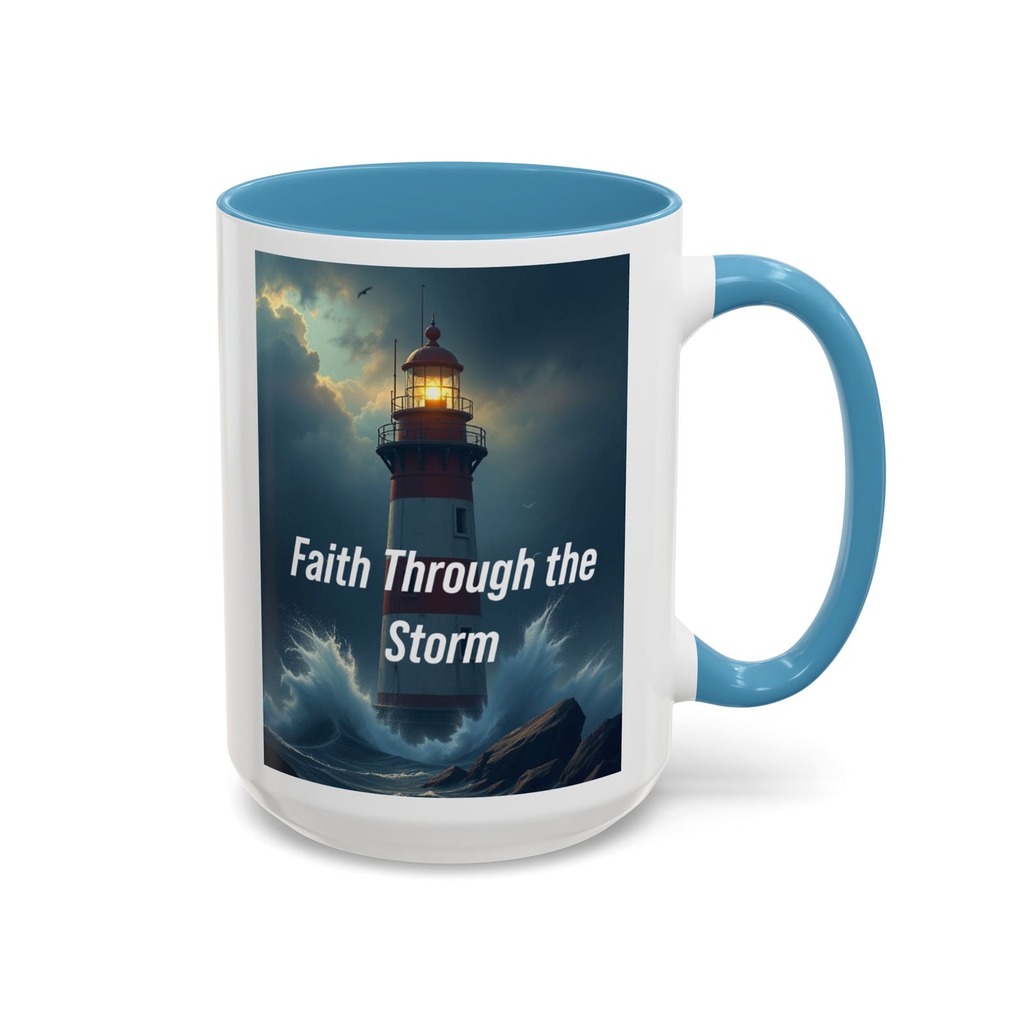 Faith Through the Storm Lighthouse Coffee Mug - Inspirational Ceramic Accent Mug