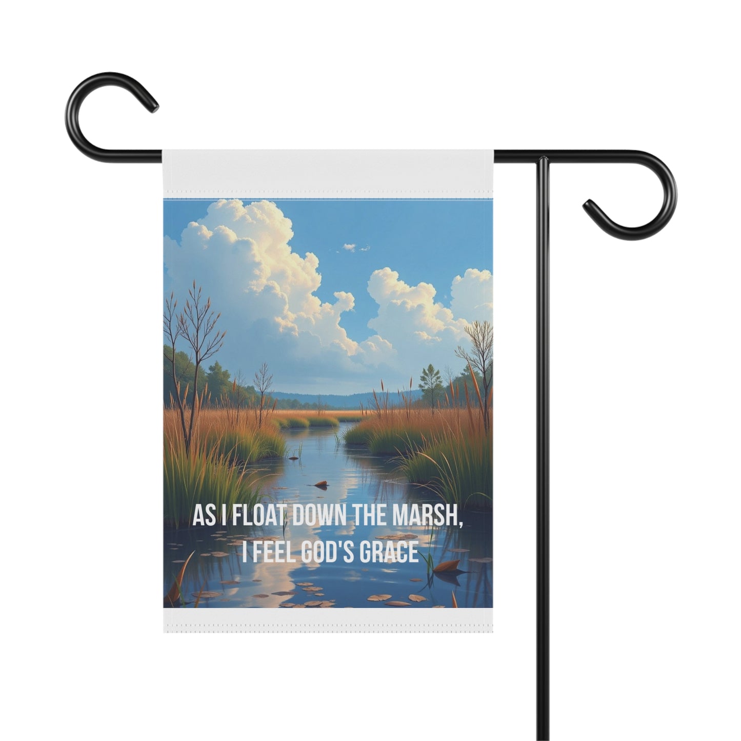 Marsh Landscape Garden Flag — "As I Float Down the Marsh, I Feel God’s Grace"