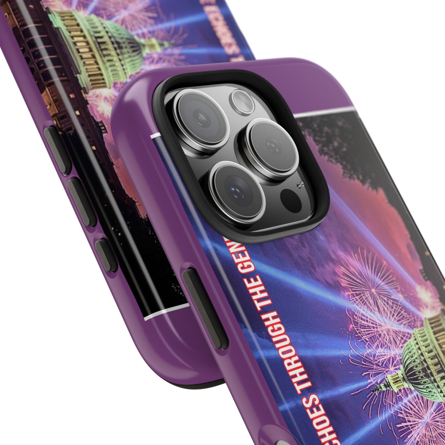 Capitol Fireworks Tough Phone Case — “Where Freedom’s Voice Echoes Through the Generations”
