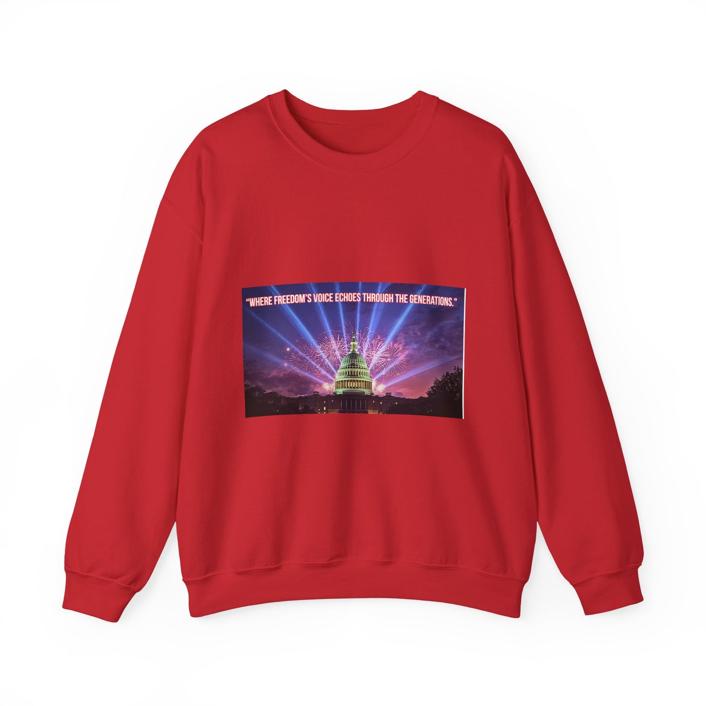 Crewneck Sweatshirt — "We’re Freedom’s Voice" Capitol Lightshow Graphic