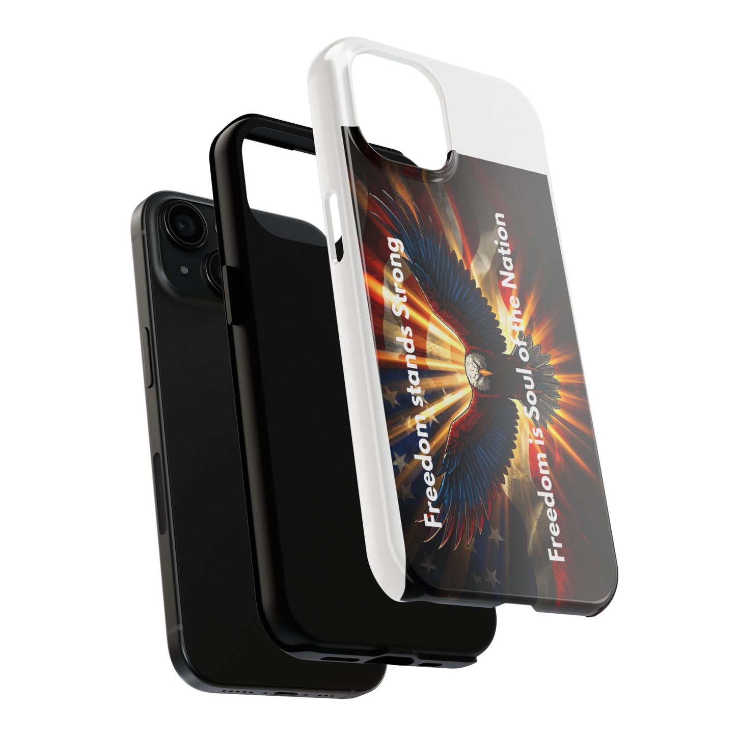 Patriotic Eagle Tough Phone Case — “Freedom Is Soul of the Nation”