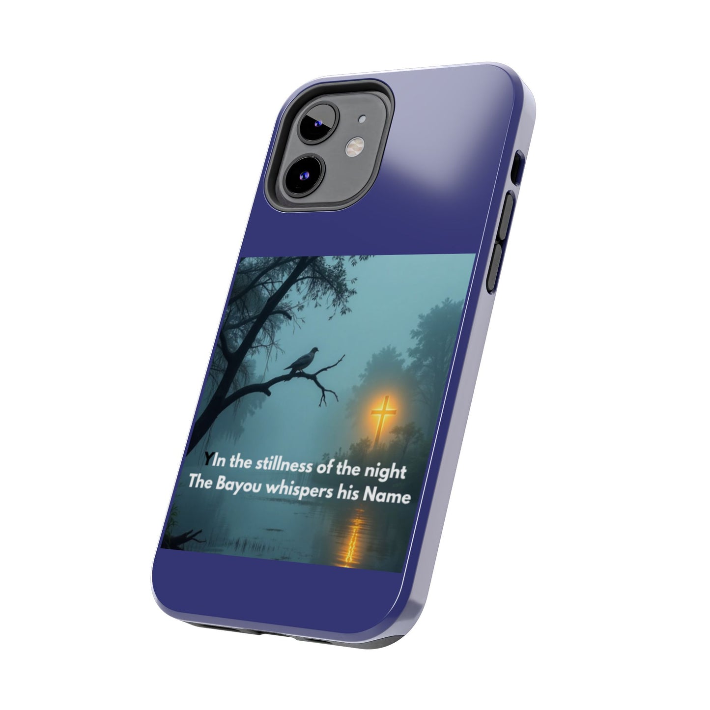 Tough Phone Case — 'In the stillness of the night the Bayou whispers his Name' Moody Bayou Cross Design