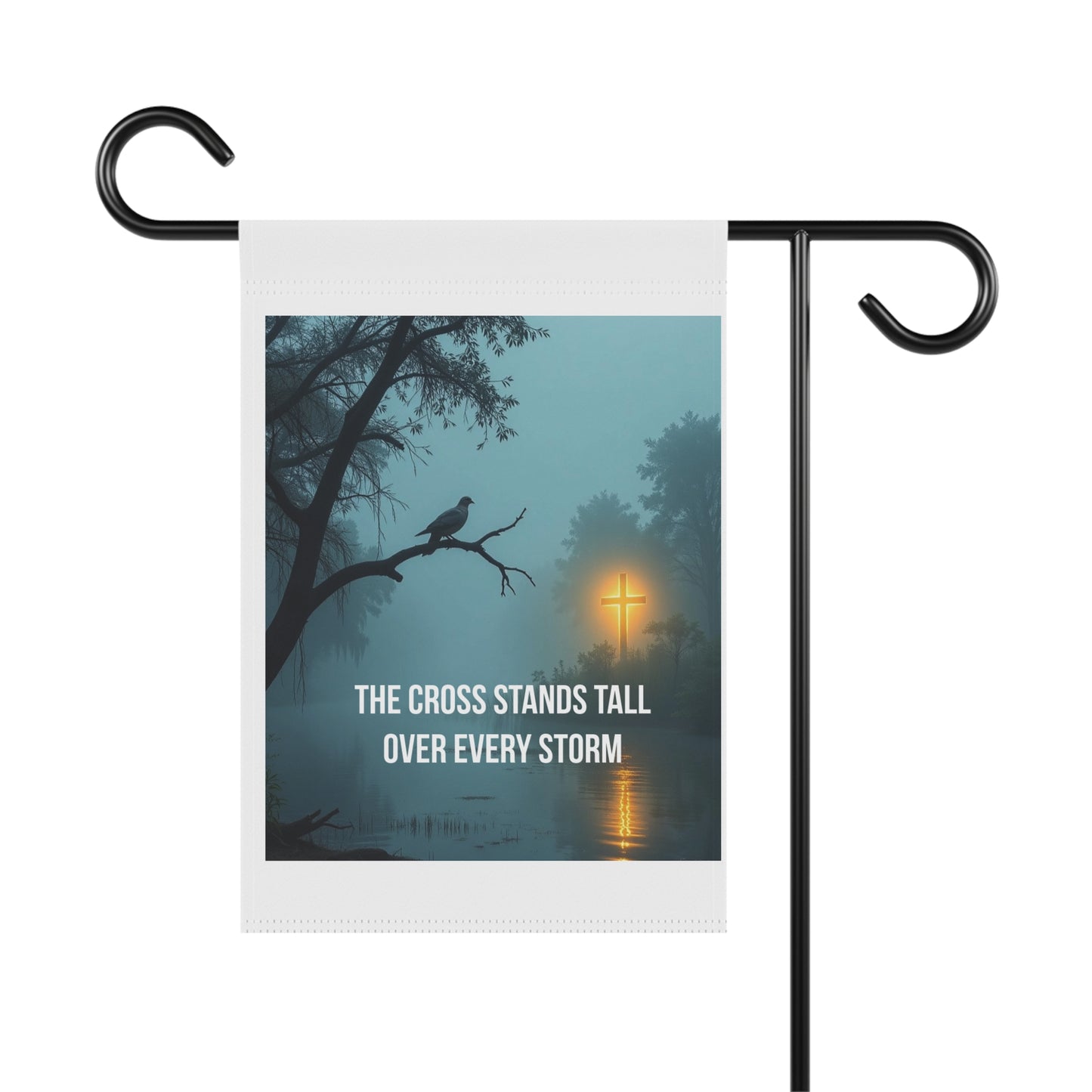 Faith Garden Flag — "The Cross Stands Tall Over Every Storm" Religious Outdoor Banner