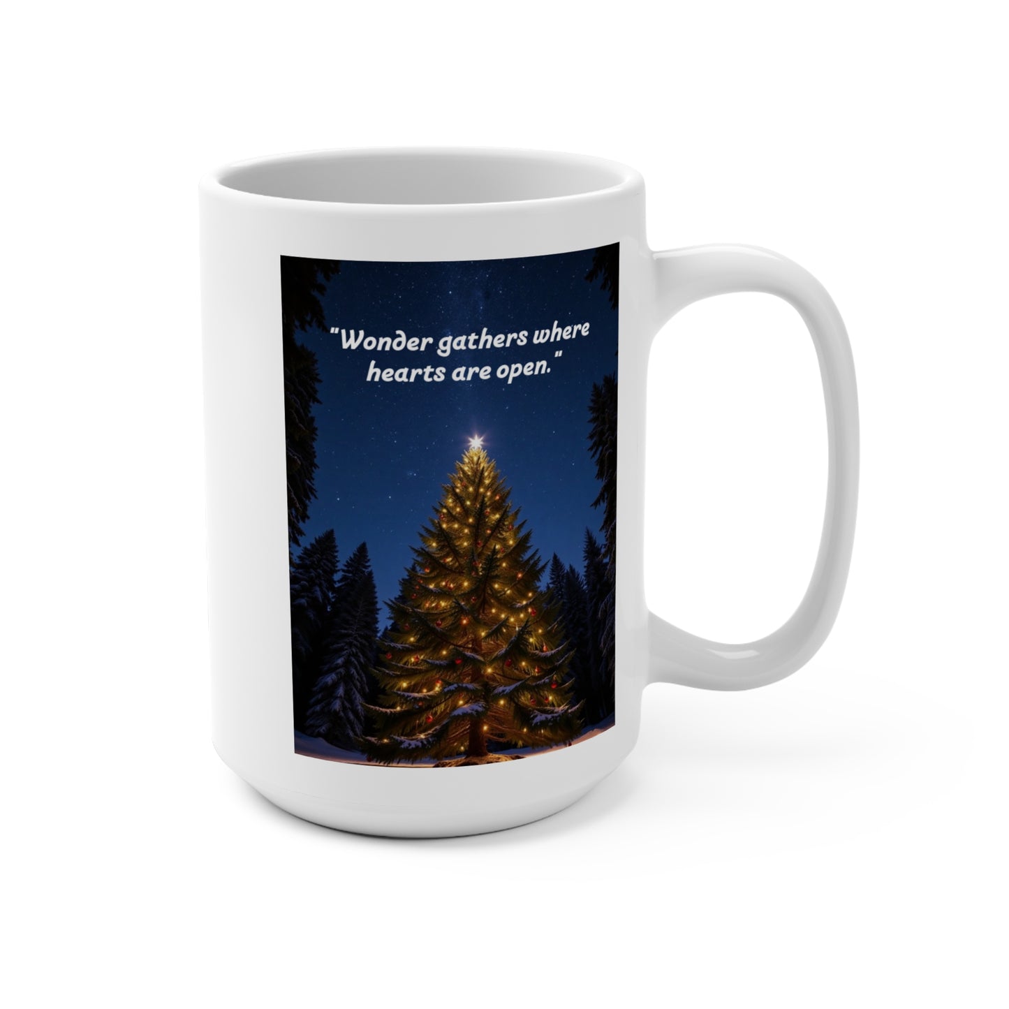 Christmas Mug, 15oz Coffee Cup, Seasonal Drinkware, Holiday Gift, Inspirational Quote, Winter Decor  305