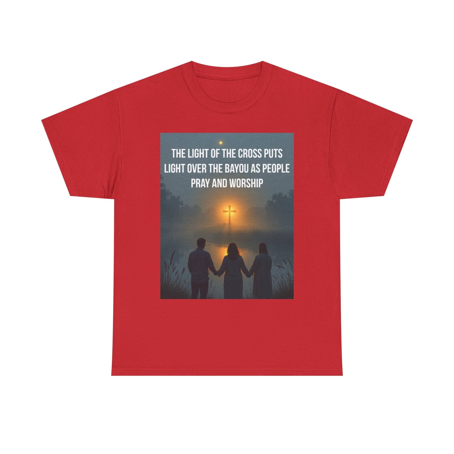 Christian Bayou Cross Tee — "The Light of the Cross Puts Light Over the Bayou" Faith T‑Shirt