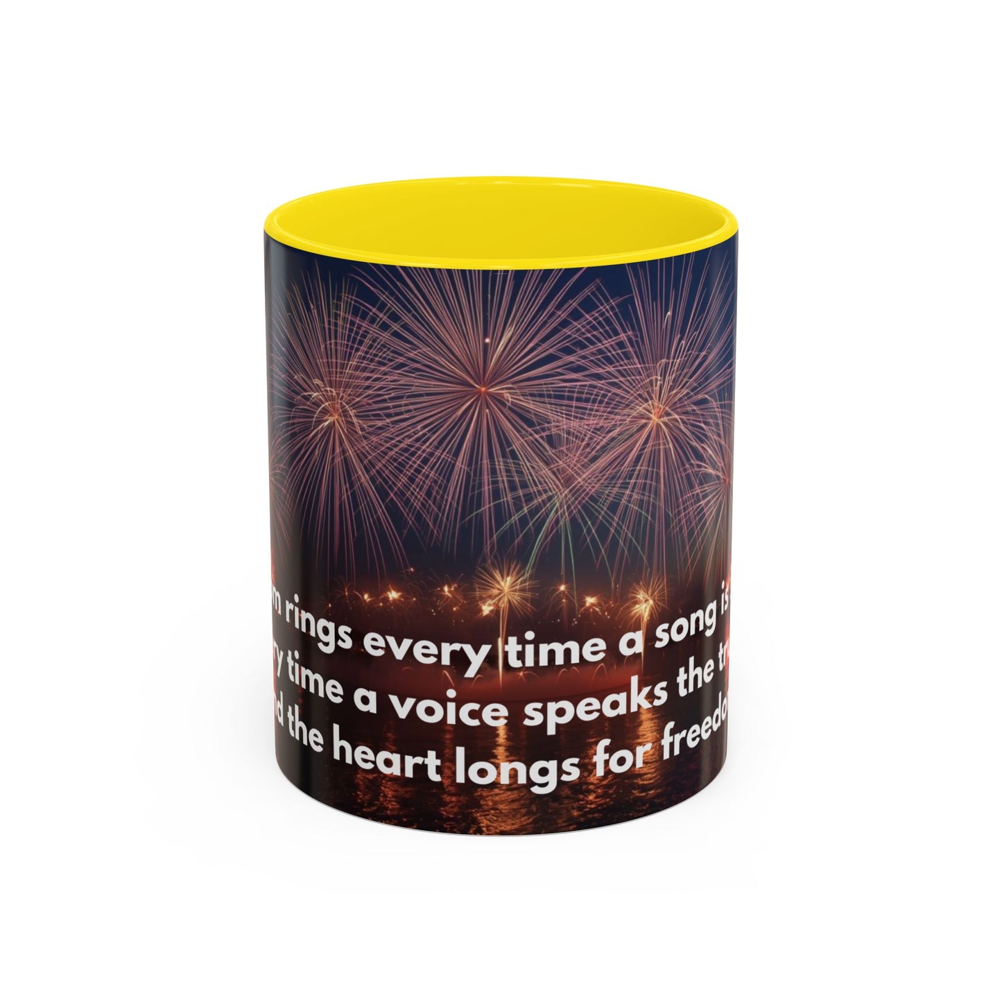 Fireworks Quote Coffee Mug – Inspirational Freedom Verse Accent Mug