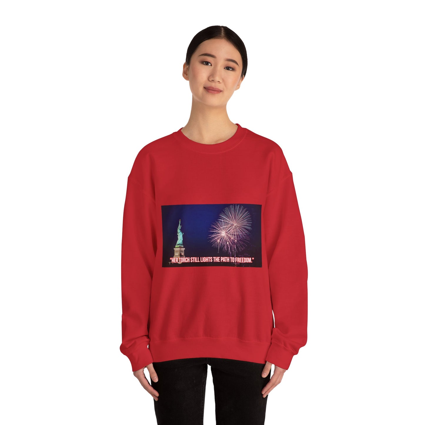 Liberty Night Crewneck Sweatshirt — Statue of Liberty Fireworks "Her Torch Still Lights the Path to Freedom"