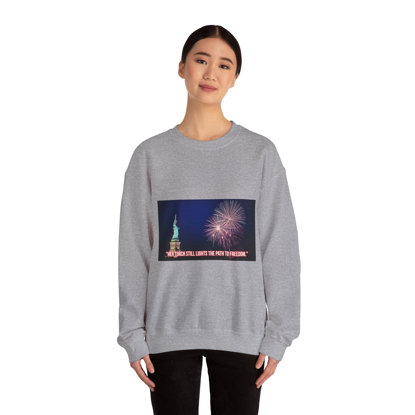 Liberty Night Crewneck Sweatshirt — Statue of Liberty Fireworks "Her Torch Still Lights the Path to Freedom"