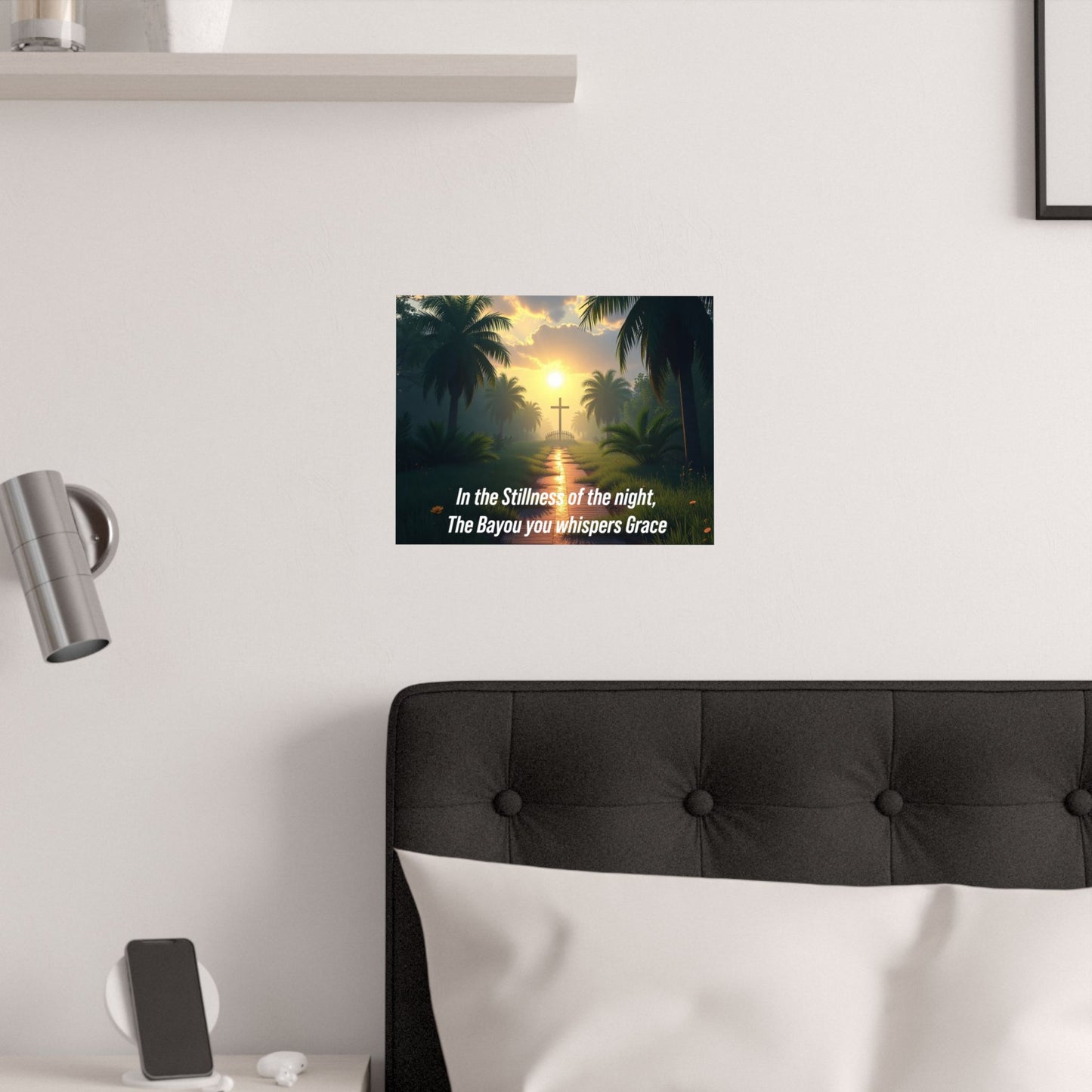Christian Bayou Sunset Satin Poster — "In the Stillness of the Night, The Bayou You Whispers Grace"