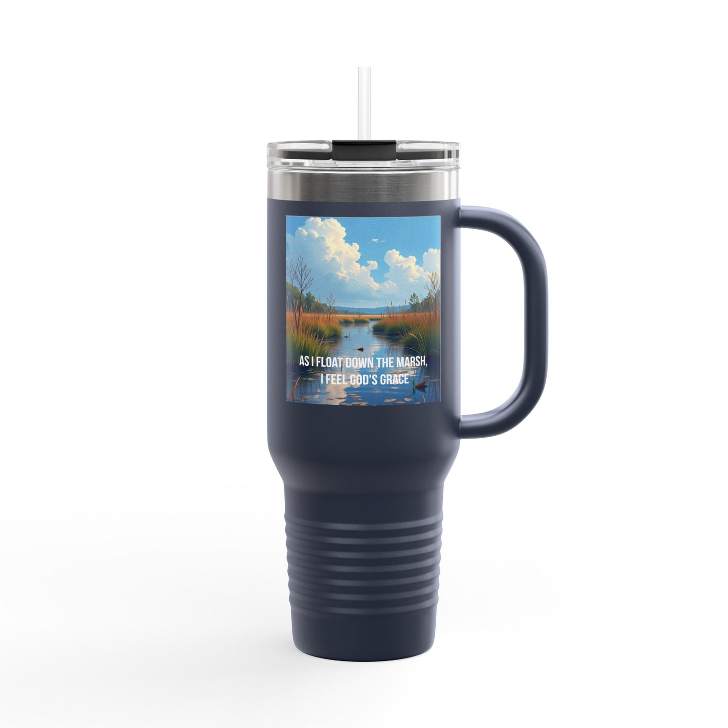 40oz Insulated Travel Mug — Scenic Marsh Landscape with Quote