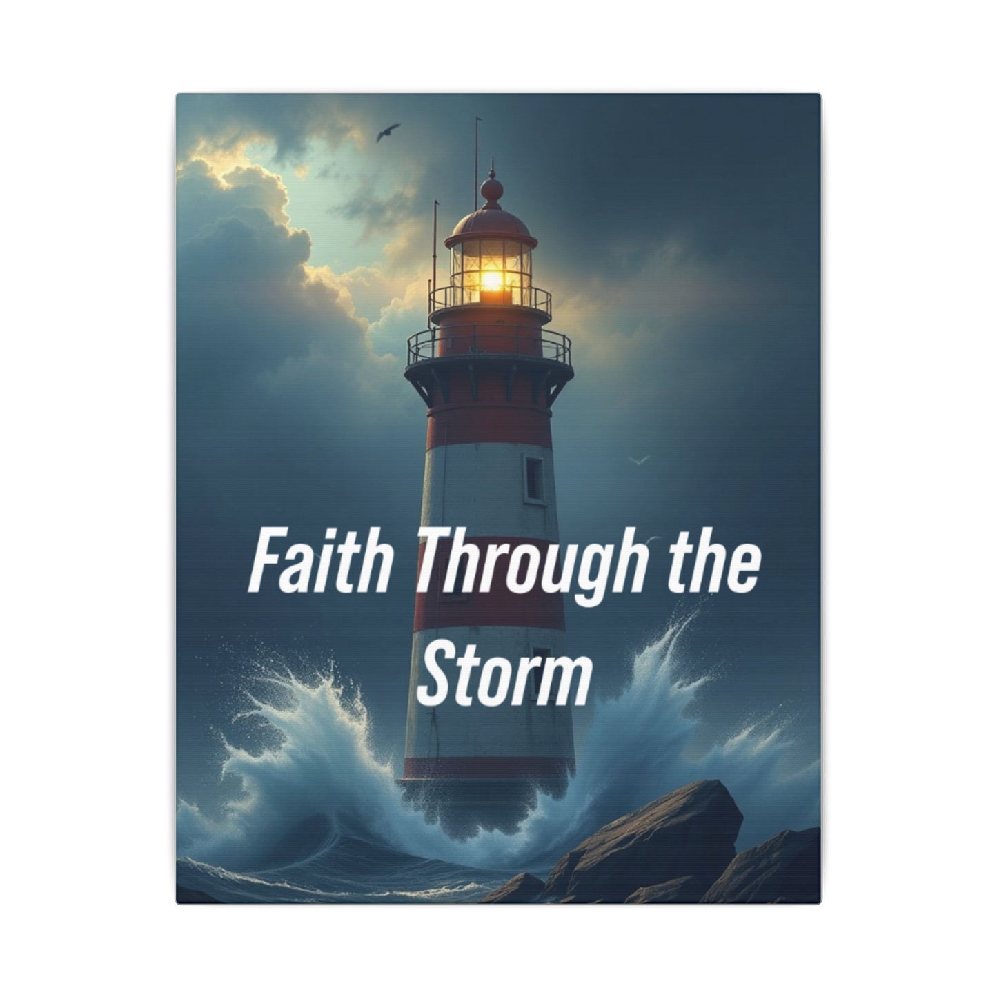 Faith Through the Storm Matte Canvas Wall Art – Lighthouse Inspirational Quote