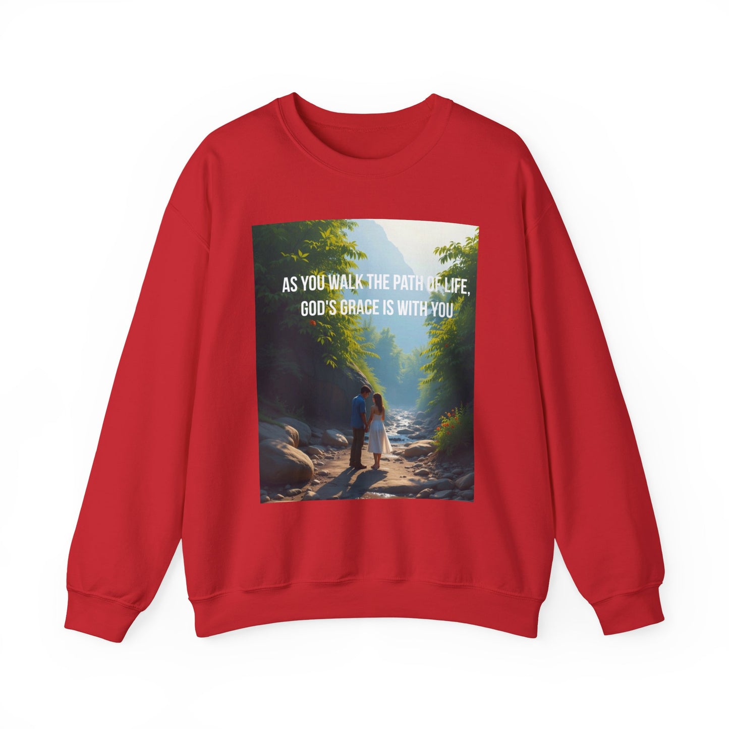 Crewneck Sweatshirt — "As You Walk the Path of Life, God’s Grace Is With You" Inspirational Christian Sweatshirt