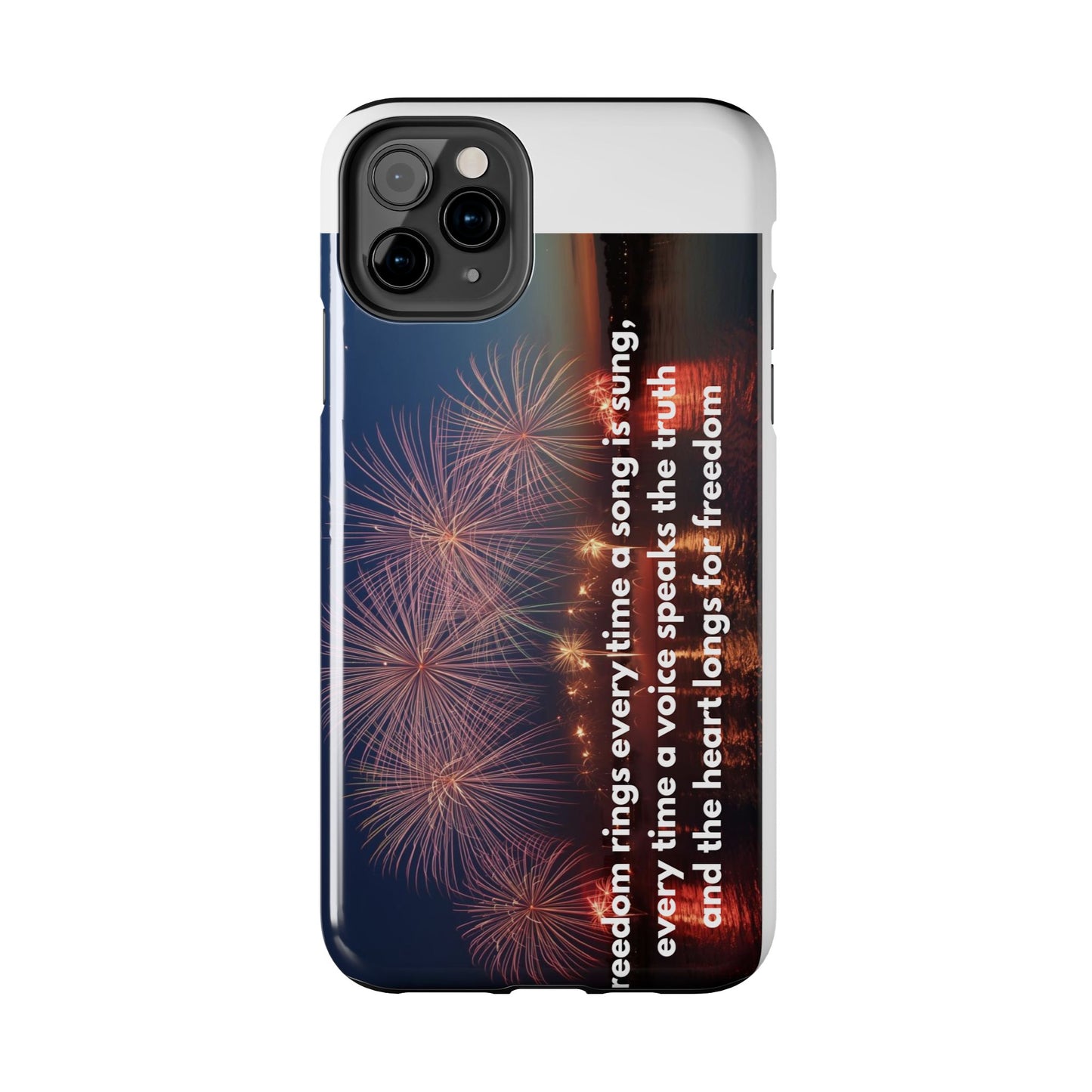 Patriotic Fireworks Tough Phone Case — "Freedom" Quote Protective Cover