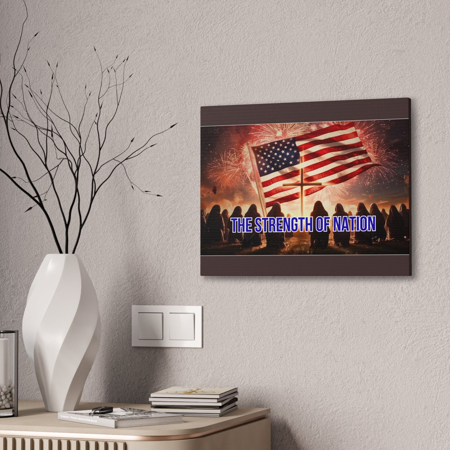 Patriotic Canvas Wall Art – “The Strength of Nation” American Flag with Fireworks