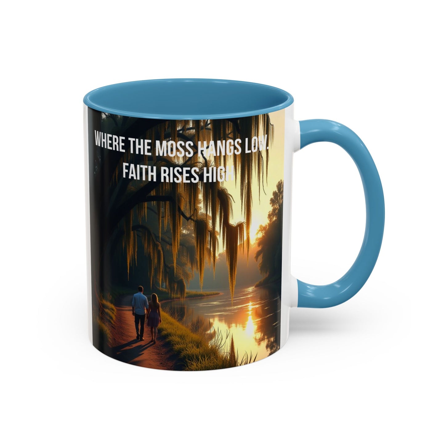 Accent Coffee Mug — "Where the Moss Hangs Low, Faith Rises High" Scenic Faith Inspirational Mug