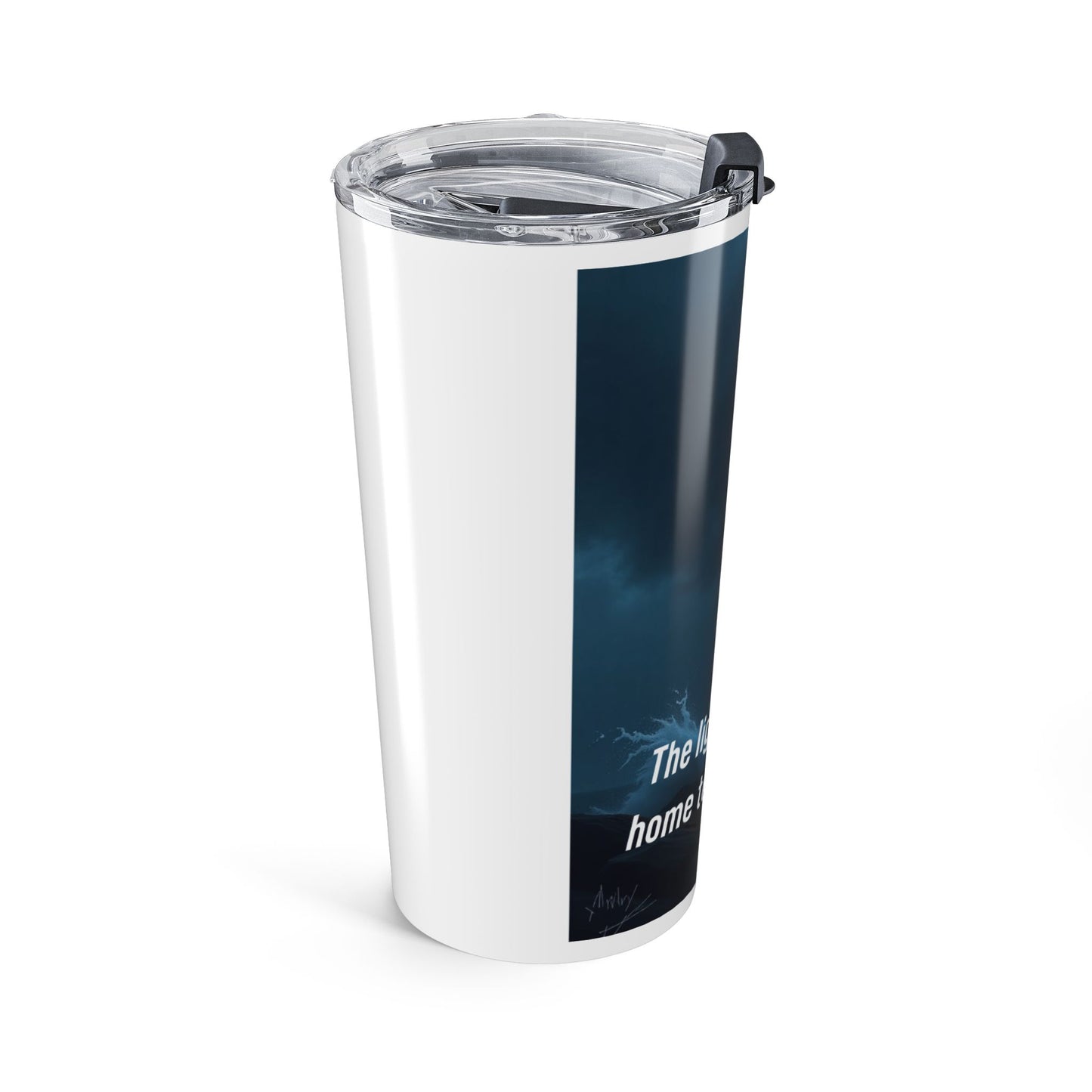 Lighthouse Faith 20oz Tumbler — “The light is guiding me home to the safe arms of the Lord”
