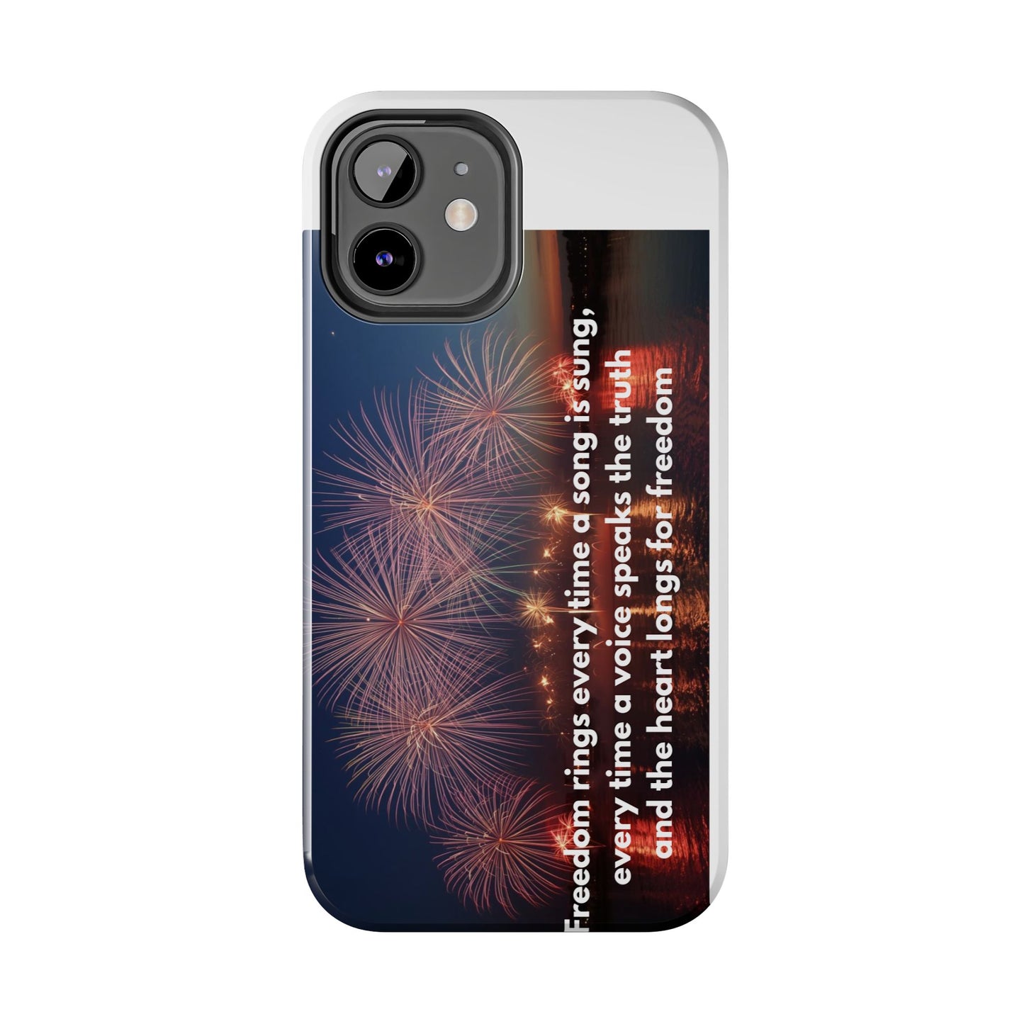 Patriotic Fireworks Tough Phone Case — "Freedom" Quote Protective Cover
