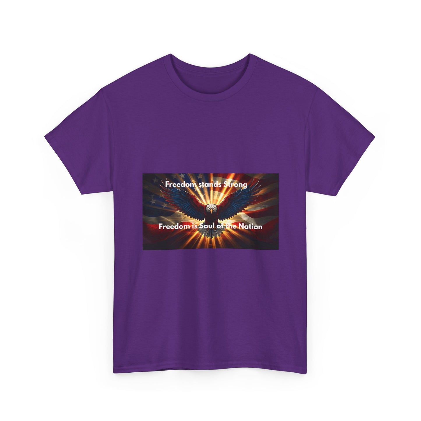 T‑Shirt — 'Freedom Means Strong, Freedom: Soul of the Nation' Graphic Tee