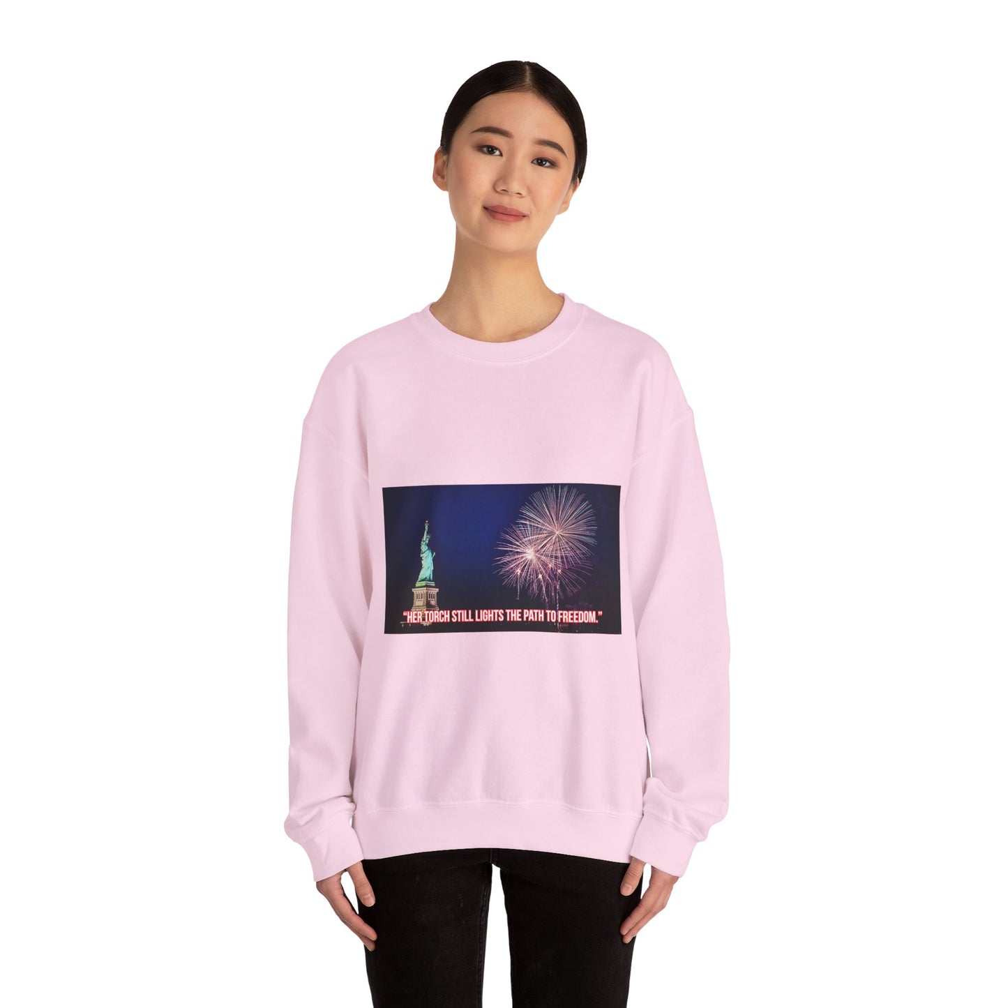 Liberty Night Crewneck Sweatshirt — Statue of Liberty Fireworks "Her Torch Still Lights the Path to Freedom"