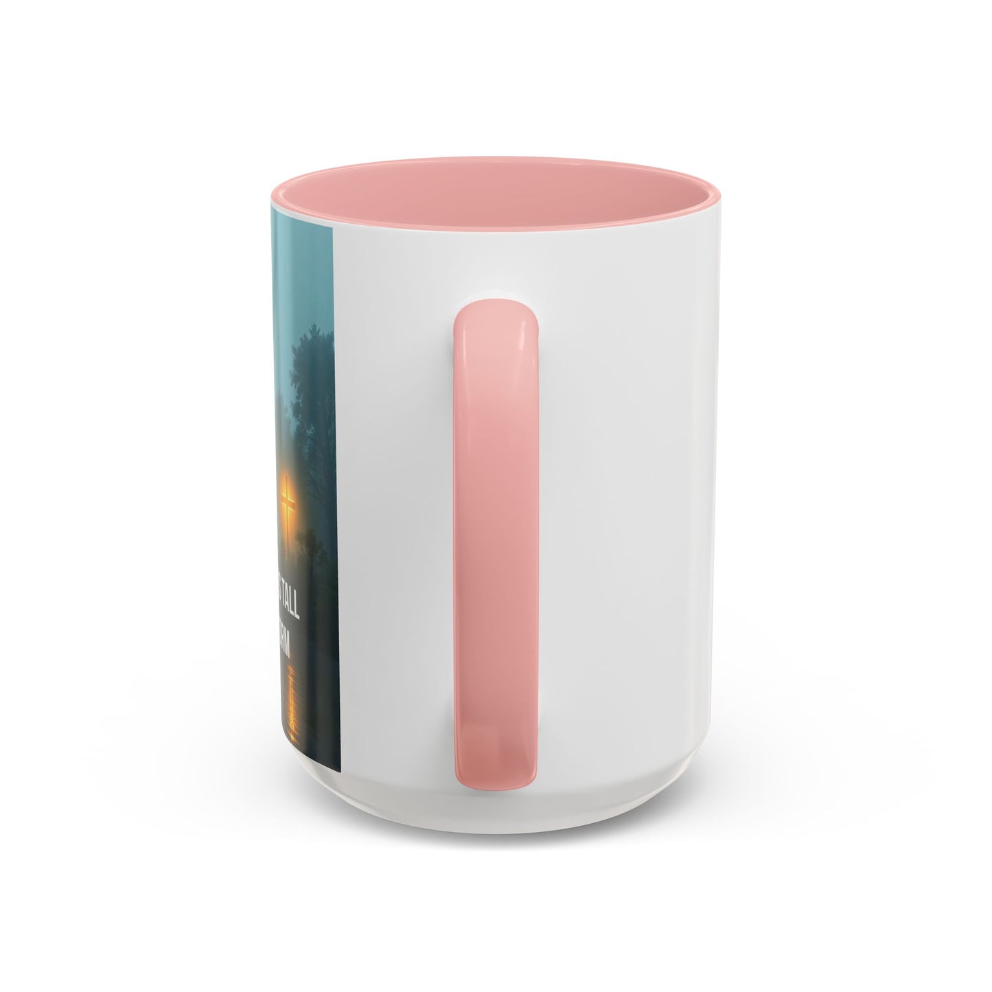 Religious Coffee Mug — "The Cross Stands Tall Over Every Storm" Accent Mug