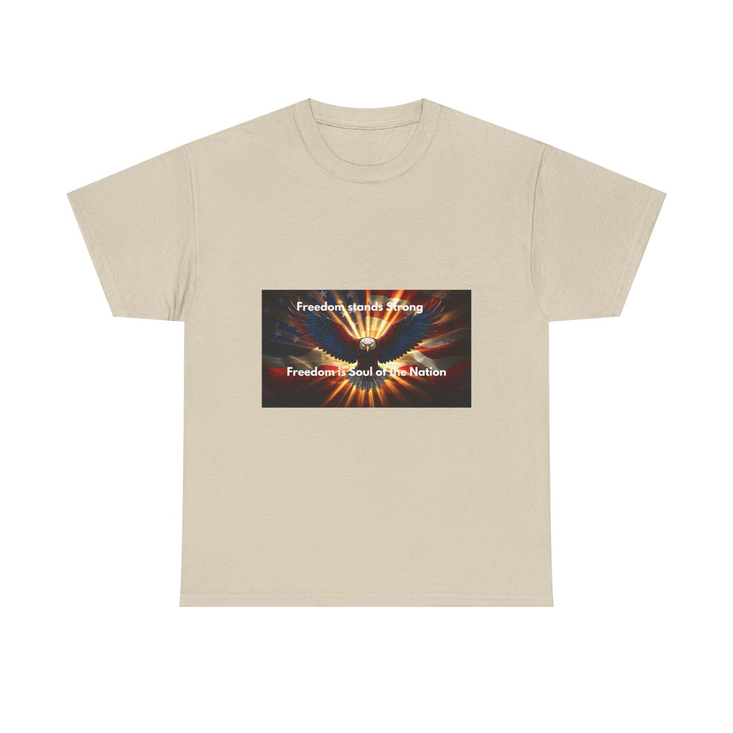 T‑Shirt — 'Freedom Means Strong, Freedom: Soul of the Nation' Graphic Tee