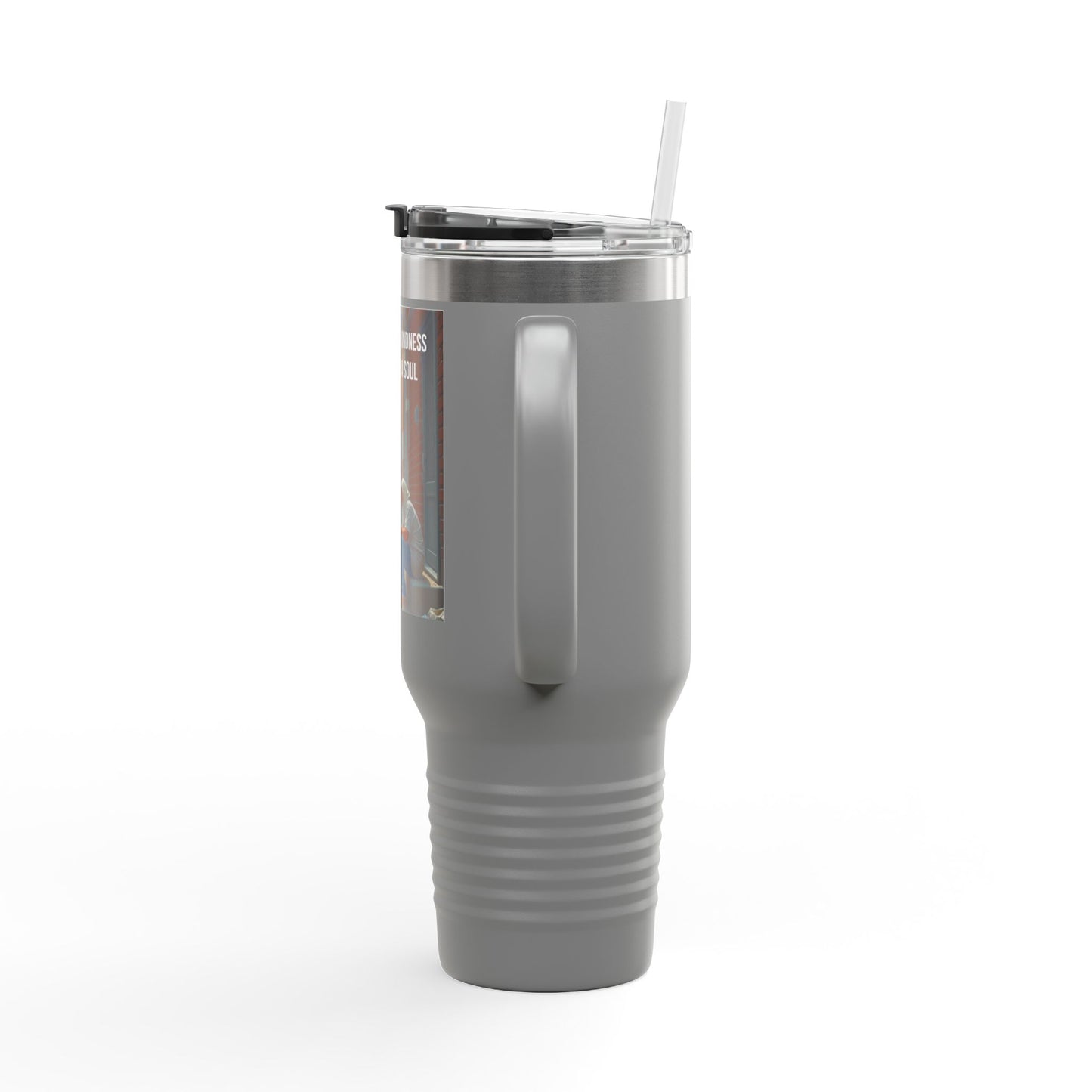 40oz Insulated Travel Mug — "One Tiny Act Of Kindness Can Change A Soul" Photo Design