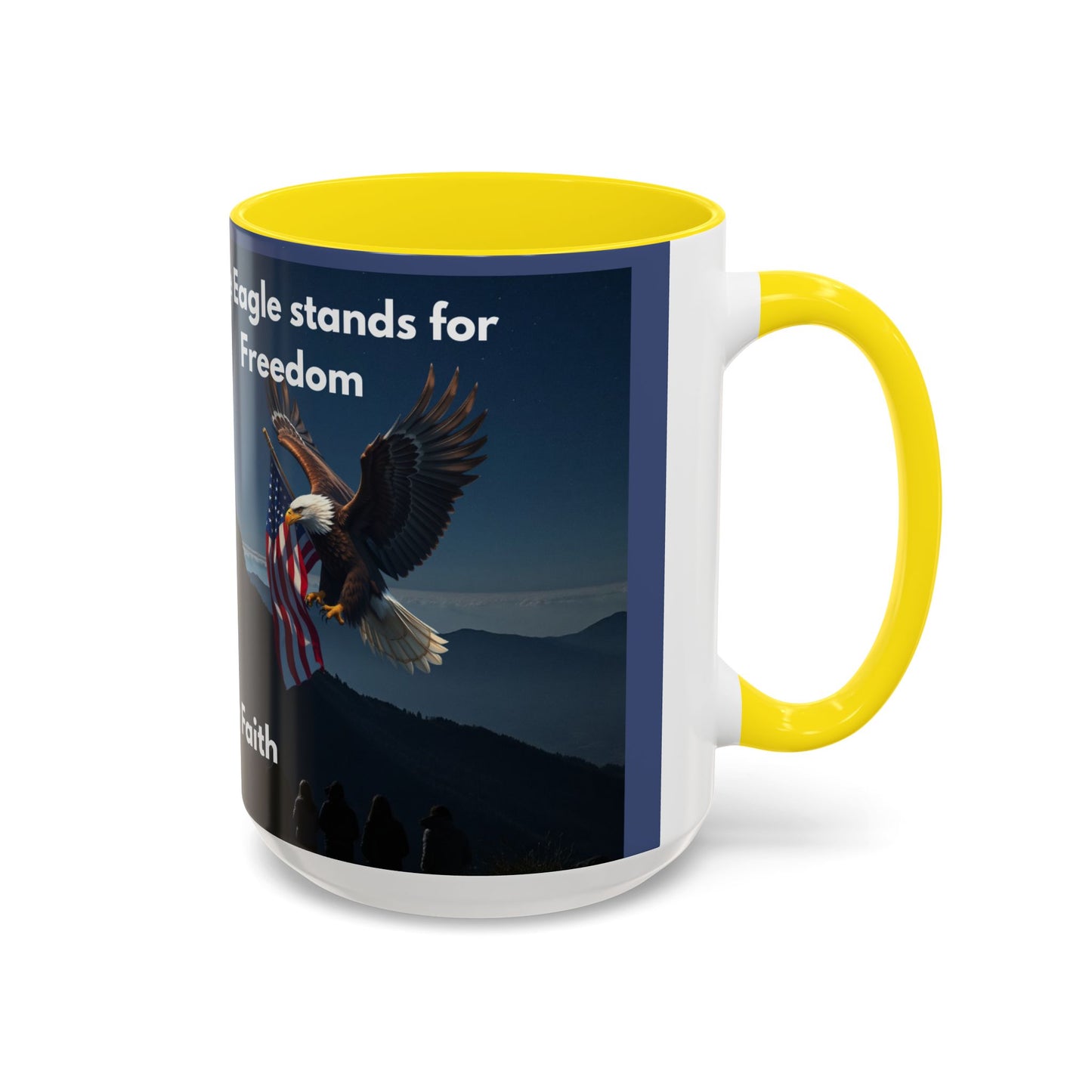 Patriotic Faith Coffee Mug — 'The Eagle Stands for Freedom' 11/15oz Accent Mug