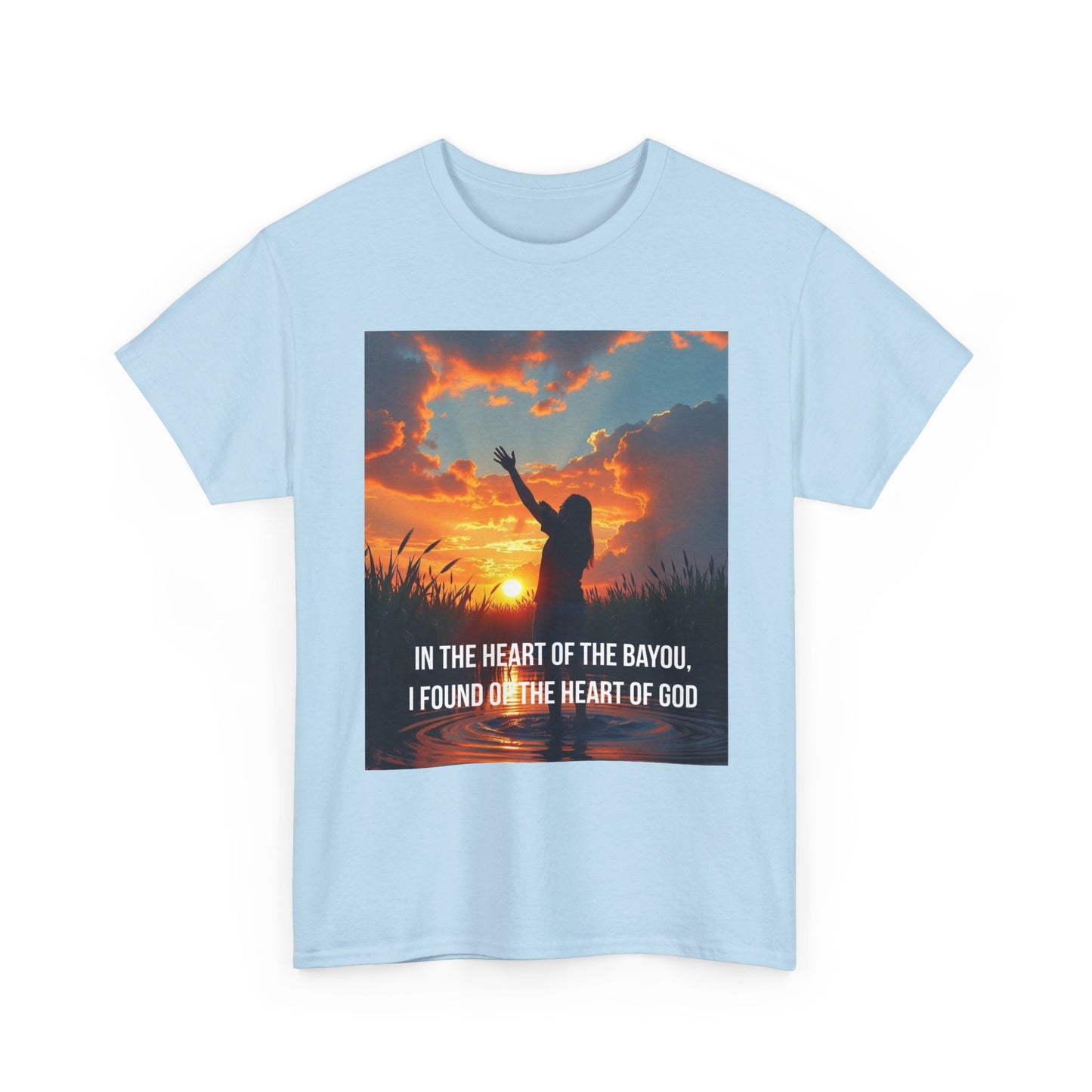 Bayou Sunrise Faith T-Shirt — "In the Heart of the Bayou, I Found the Heart of God" Christian Tee