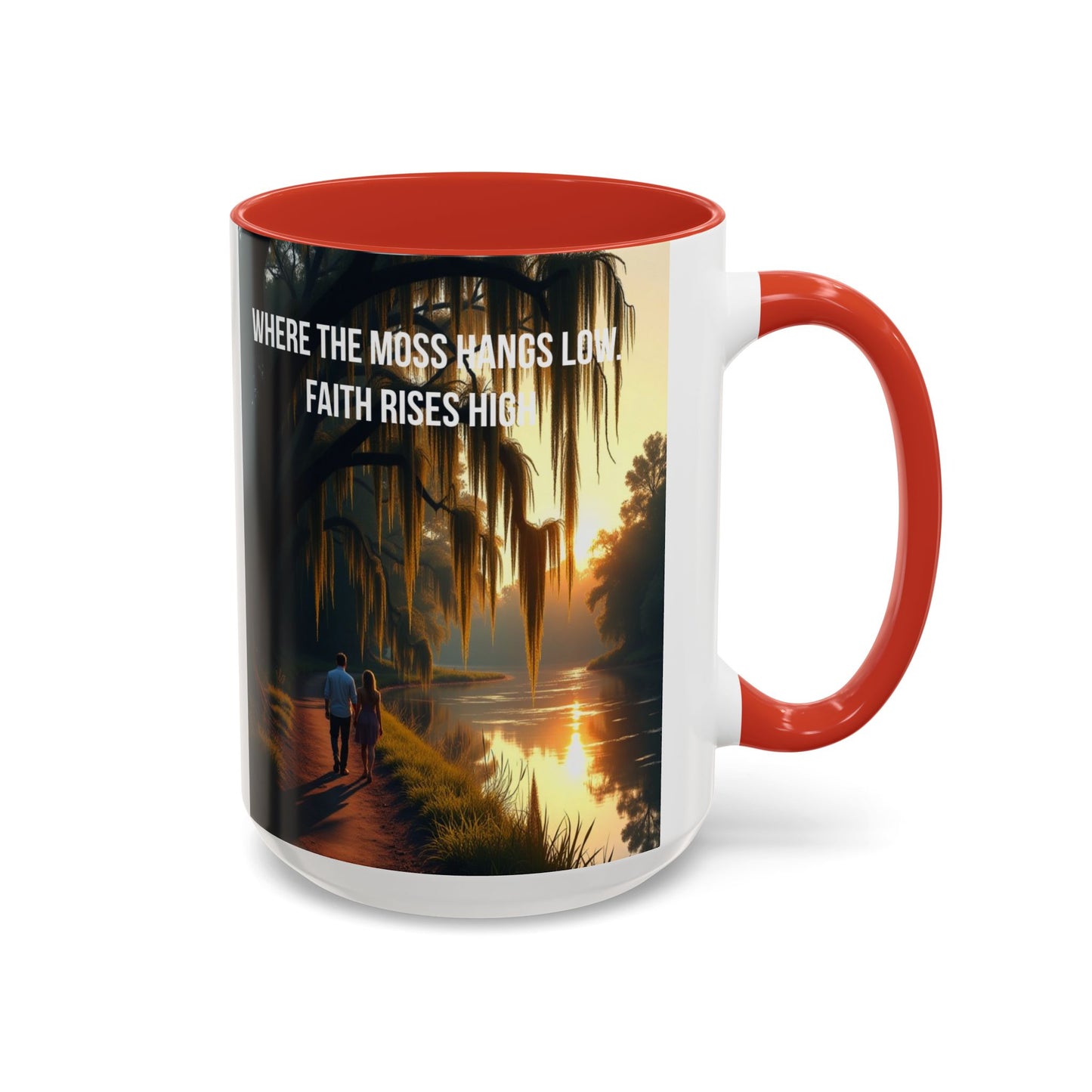 Accent Coffee Mug — "Where the Moss Hangs Low, Faith Rises High" Scenic Faith Inspirational Mug