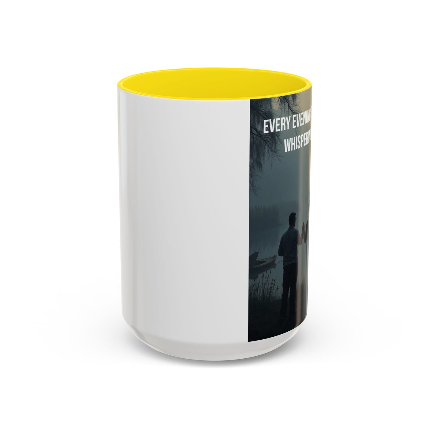 Christian Prayer Coffee Mug - "Every Evening Every Bayou Is Whispering His Name" Accent Mug