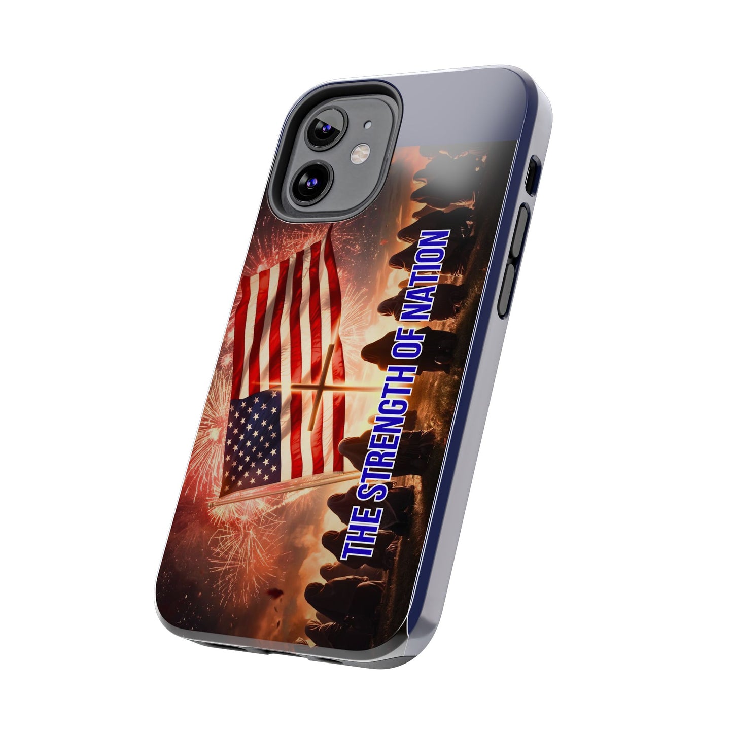 Patriotic 'The Strength of Nation' Tough Phone Case
