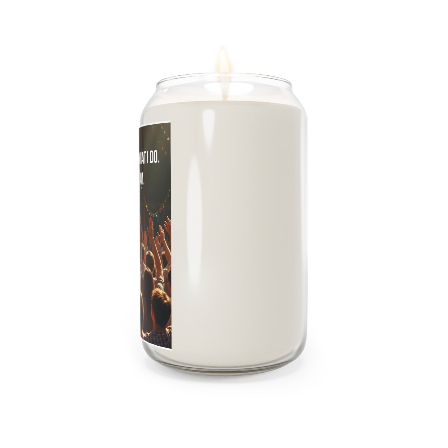 Worship Candle – 13.75 oz Scented Soy Candle ("Worship Isn't What I Do. It's Who I Am.")