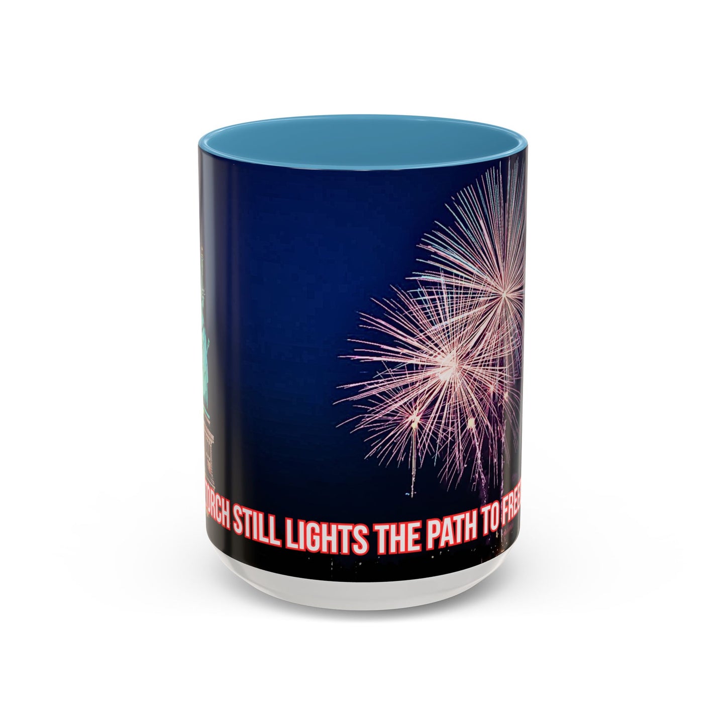 Fireworks Accent Coffee Mug — Inspirational "Lights the Path to Freedom" Design
