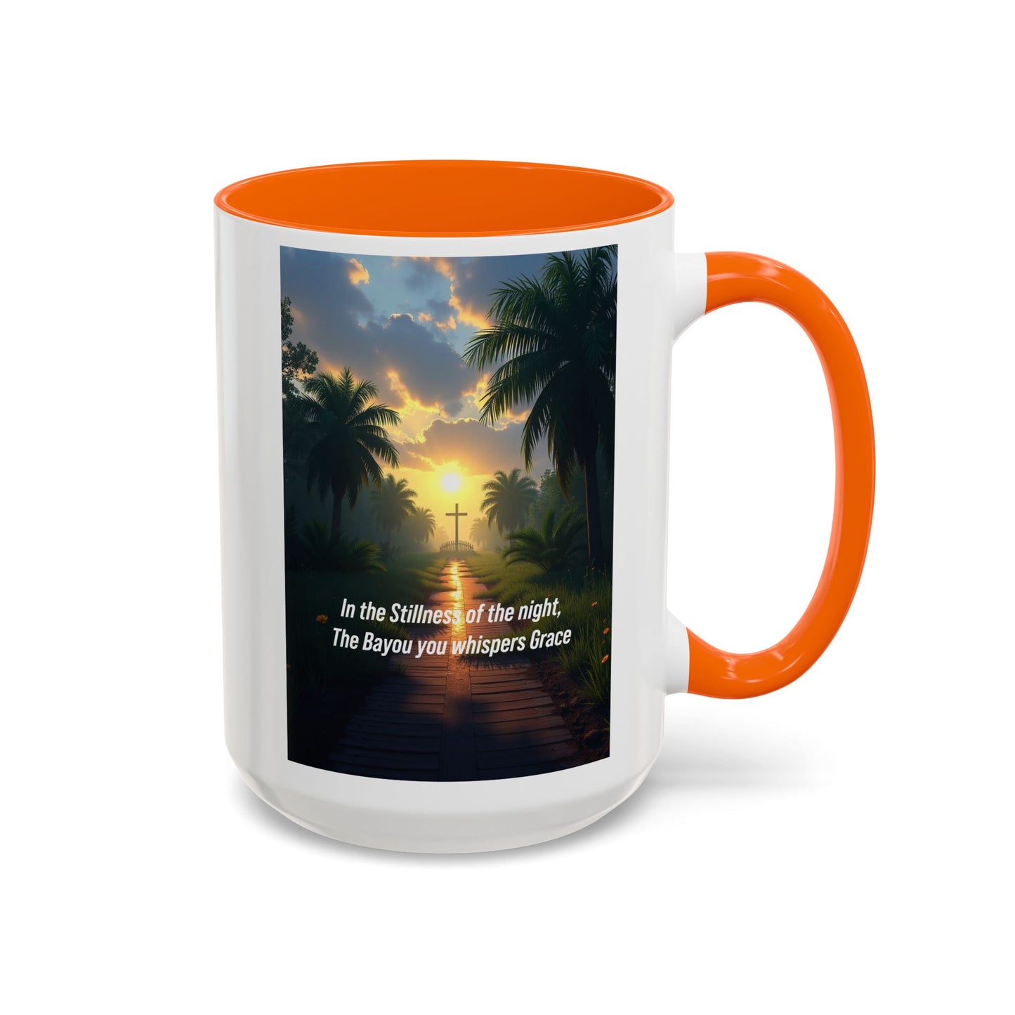 Accent Coffee Mug - Bayou Sunset Scenic Mug with Inspirational Quote