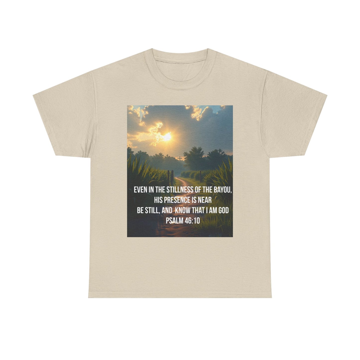 Psalm 46:10 Sunrise T‑Shirt — "Be Still" Christian Faith Tee