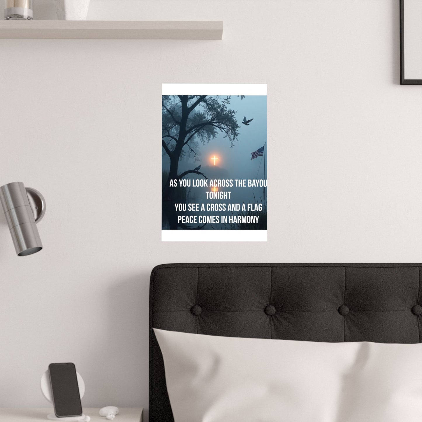 Satin Poster — 'As You Look Across the Bayou Tonight' Inspirational Cross & Flag Wall Art