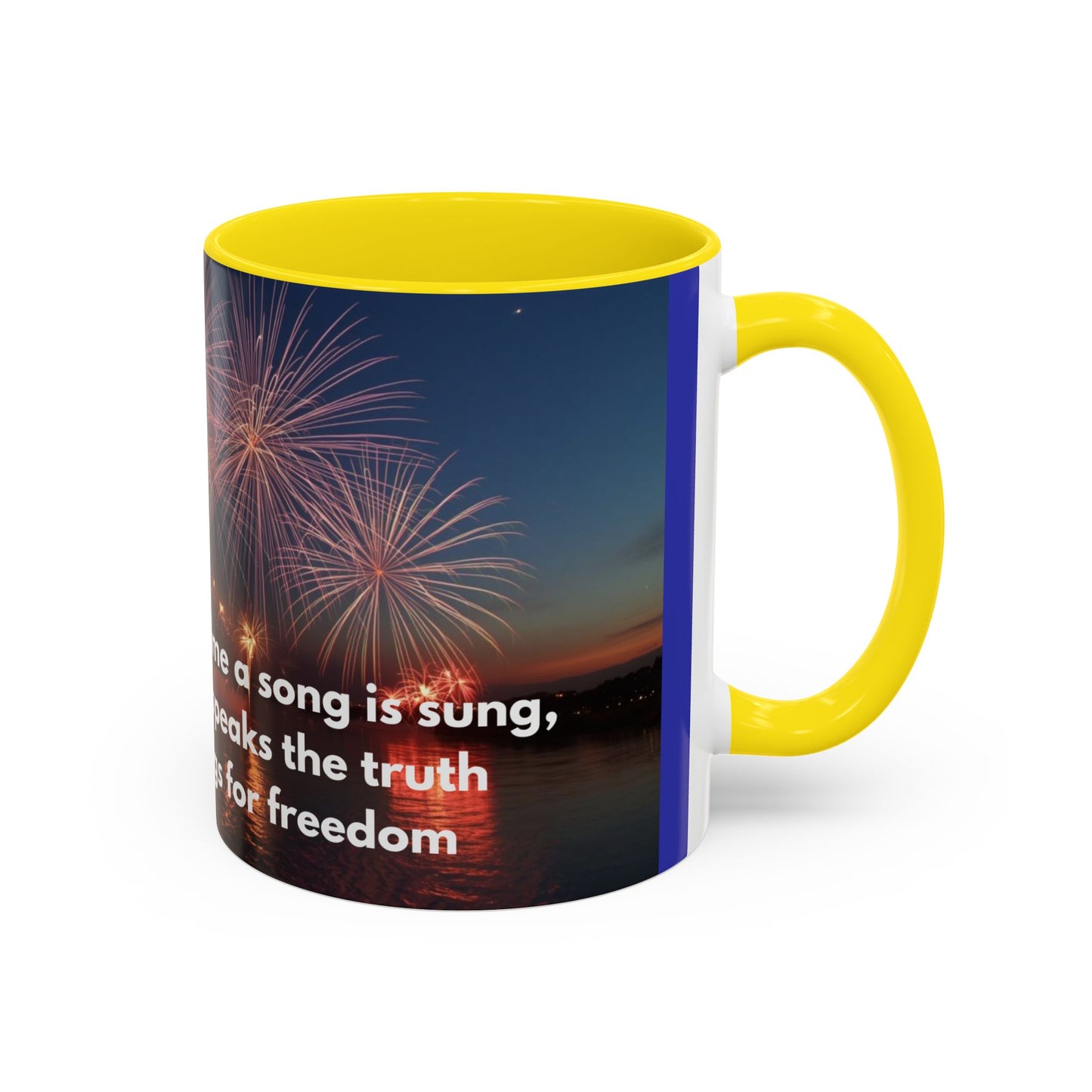 Fireworks Quote Coffee Mug – Inspirational Freedom Verse Accent Mug