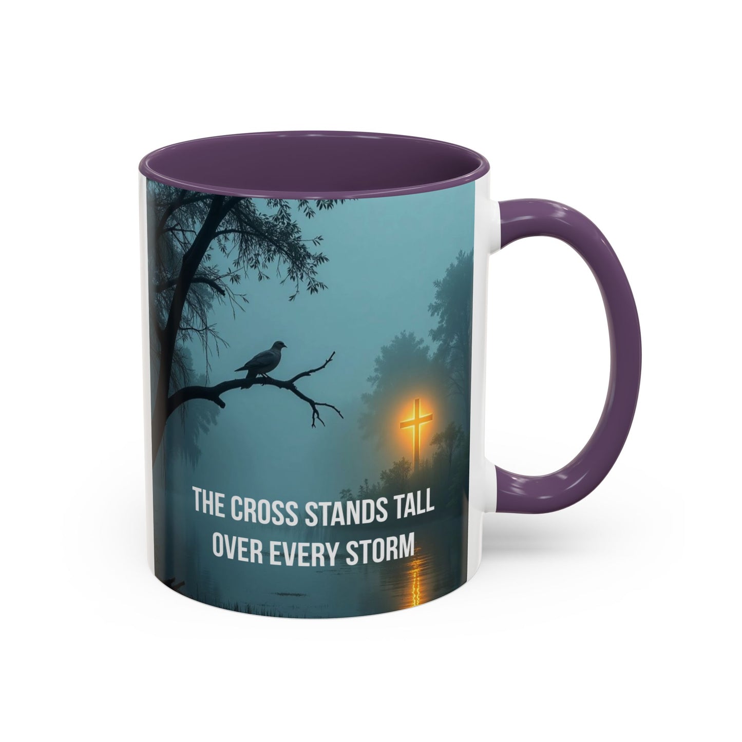 Religious Coffee Mug — "The Cross Stands Tall Over Every Storm" Accent Mug