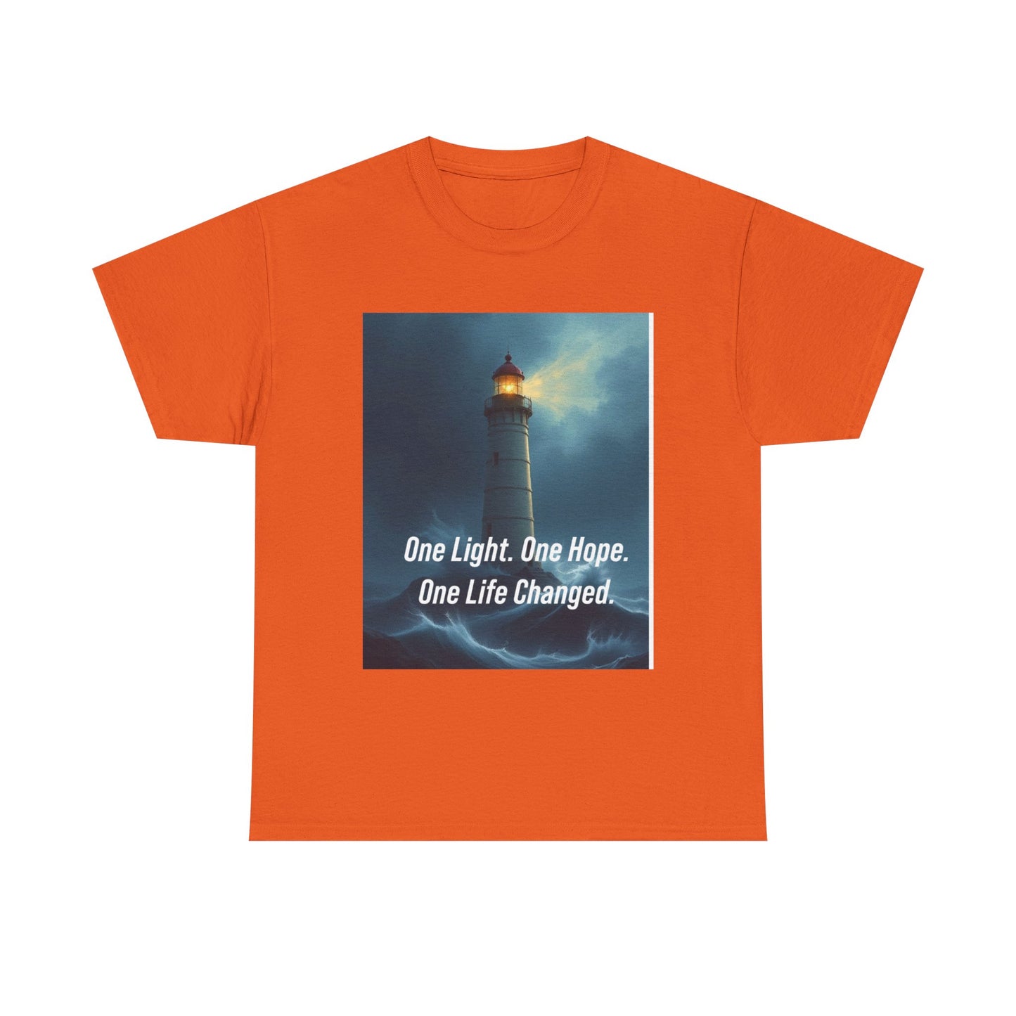 Lighthouse Tee — "One Light. One Hope. One Life Changed." Inspirational Graphic T-Shirt