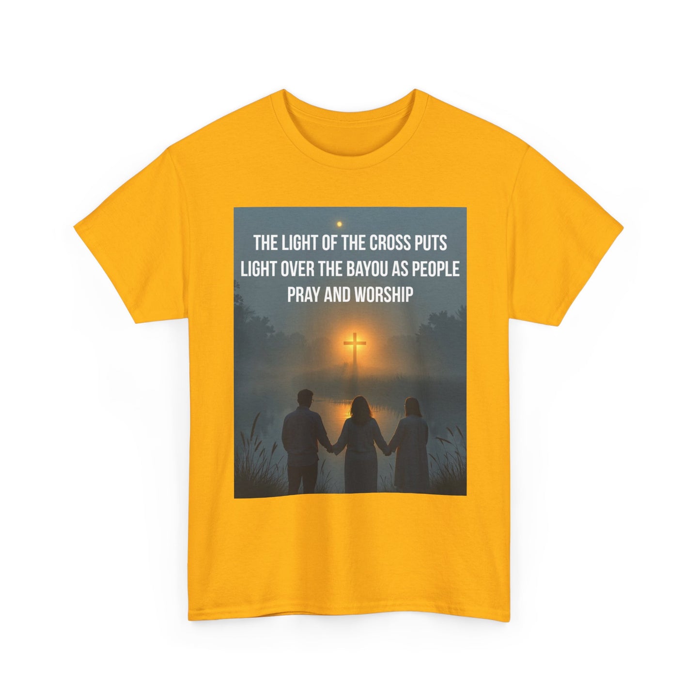 Christian Bayou Cross Tee — "The Light of the Cross Puts Light Over the Bayou" Faith T‑Shirt