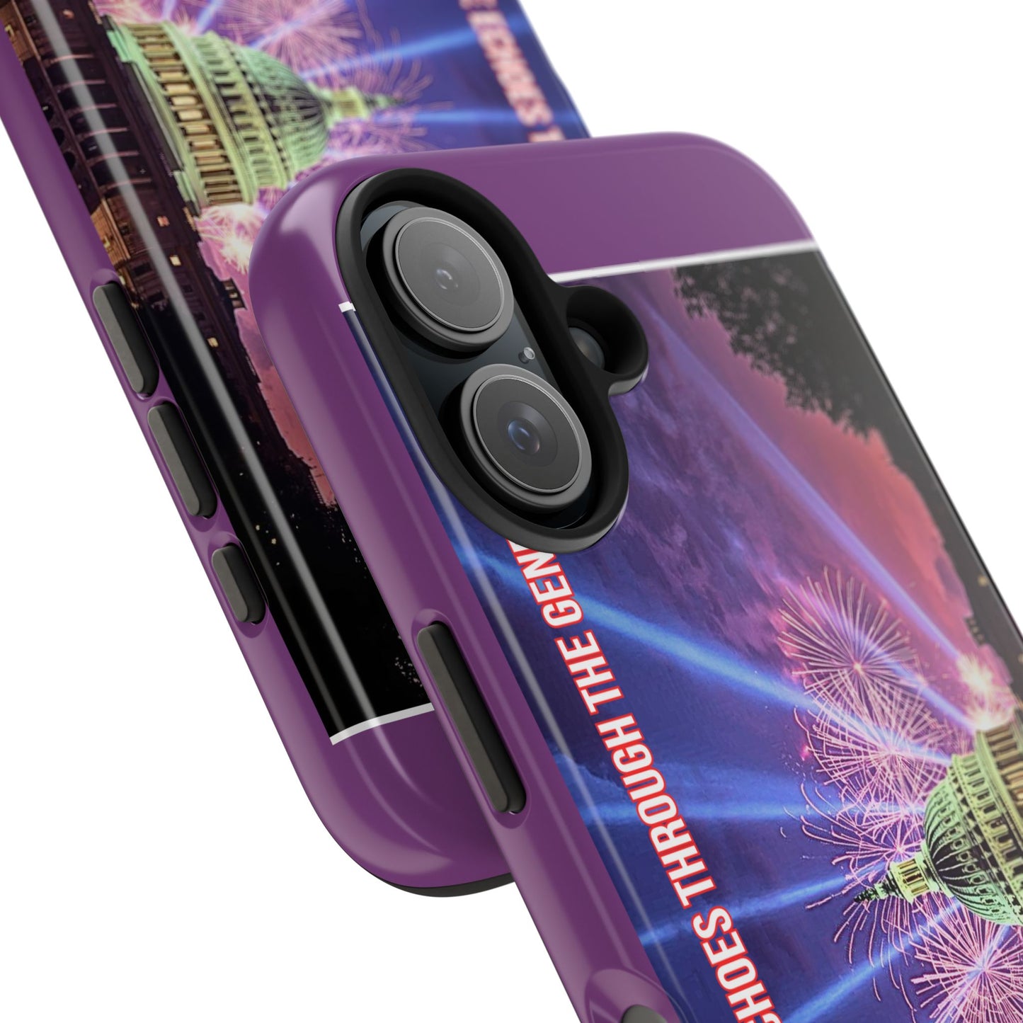 Capitol Fireworks Tough Phone Case — “Where Freedom’s Voice Echoes Through the Generations”