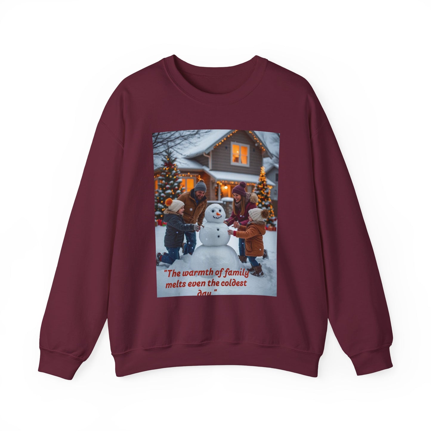 Cozy Holiday Sweatshirt with Family Quote, Winter Warmth Gift, Christmas Comfort Wear, Family Gathering Apparel, Cold Weather Essentials
