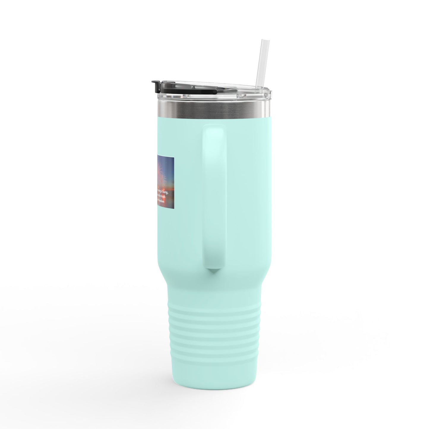 40oz Insulated Travel Mug — Inspirational Fireworks Quote Design