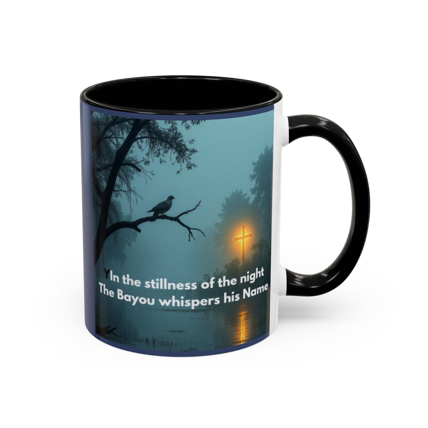 Coffee Mug — Bayou Night Scene with Cross & Quote (In the stillness of the night...)