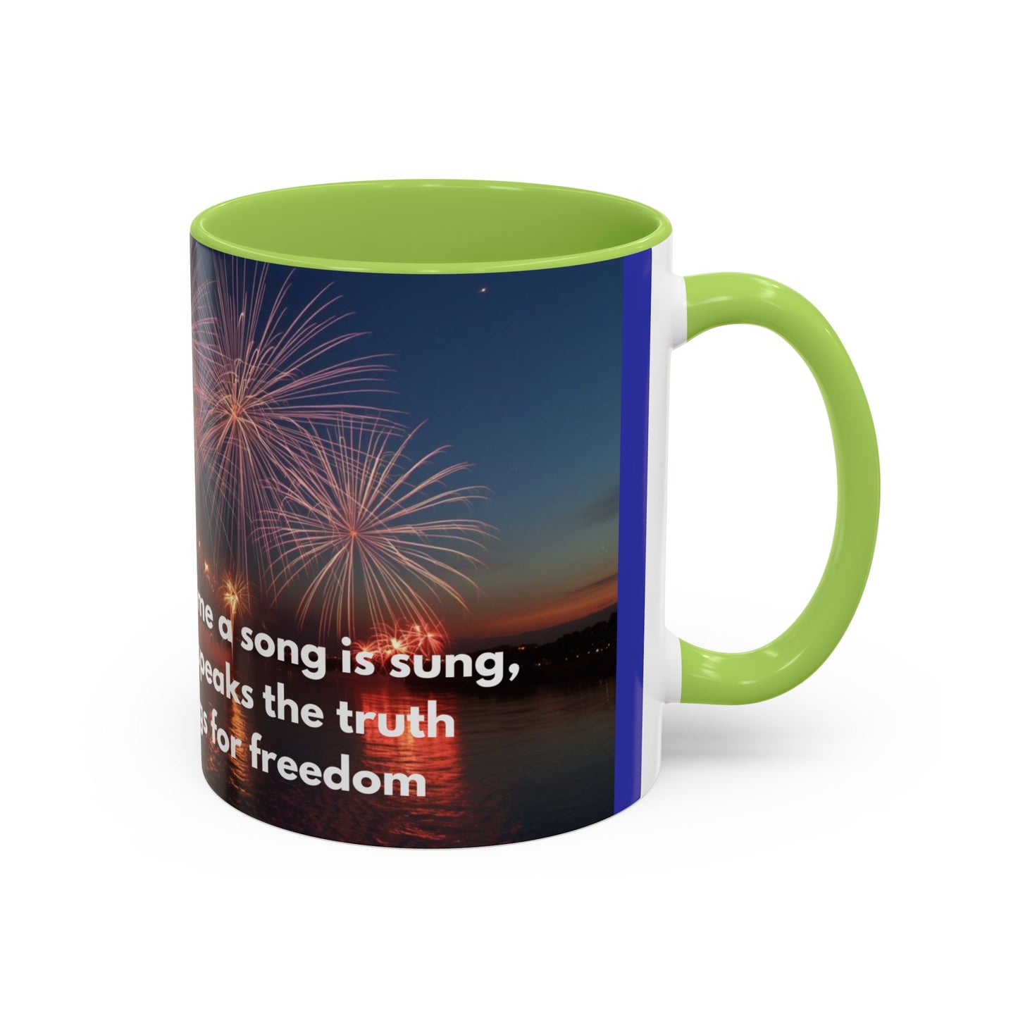 Fireworks Quote Coffee Mug – Inspirational Freedom Verse Accent Mug