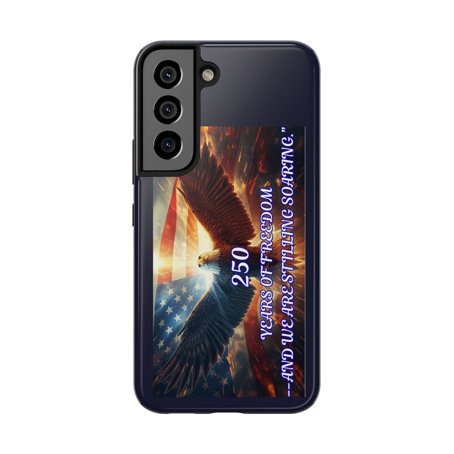 Patriotic Eagle Phone Case — "250 Years of Freedom" Durable Protective Case