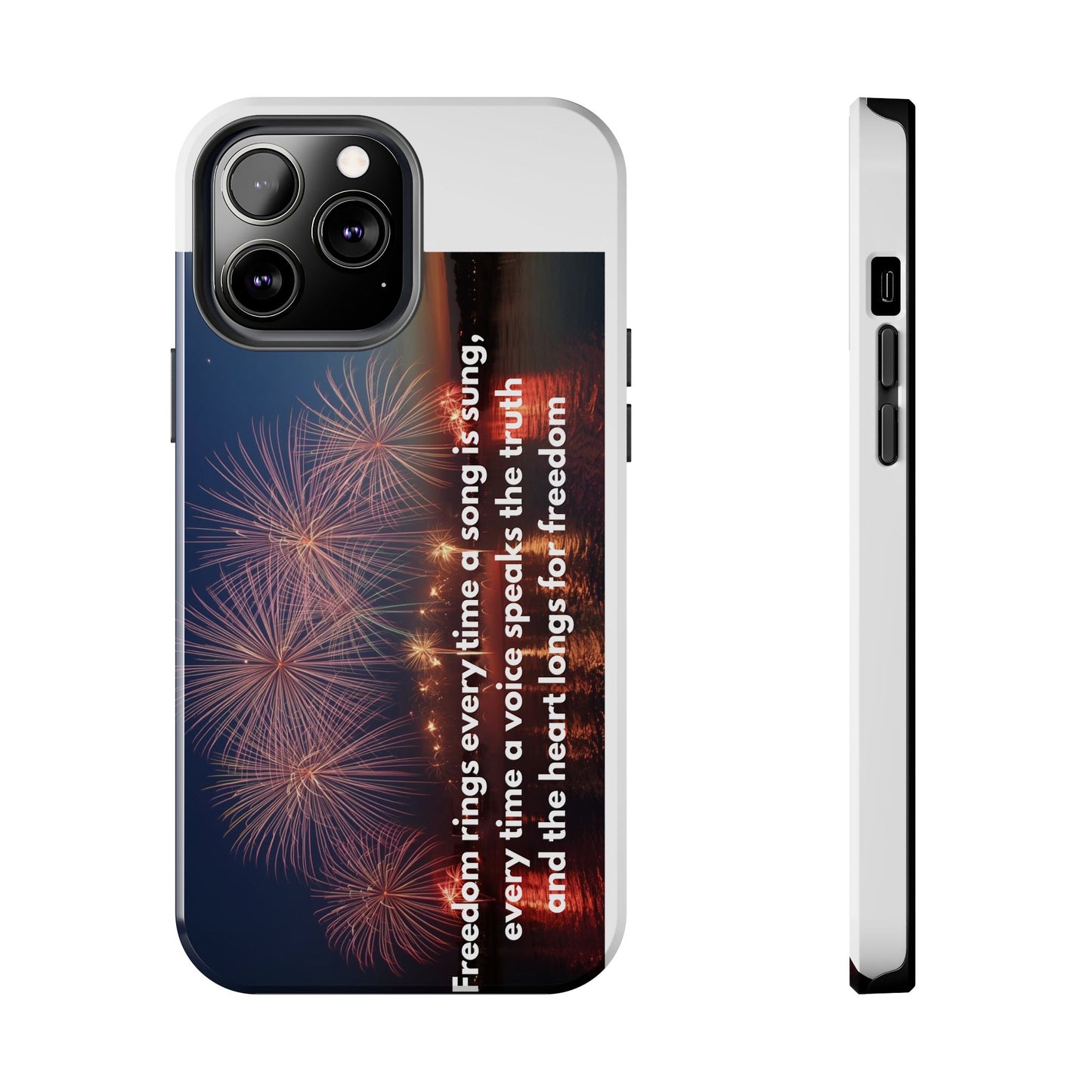 Patriotic Fireworks Tough Phone Case — "Freedom" Quote Protective Cover