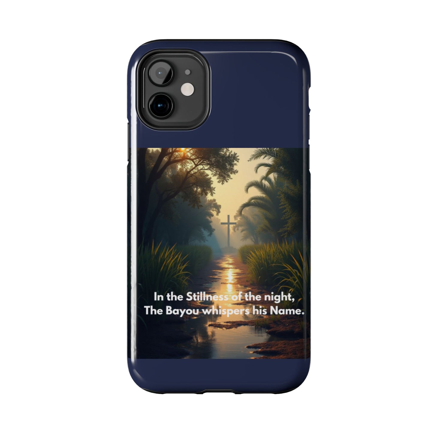 Bayou Cross Phone Case — "In the Stillness of the Night, The Bayou Whispers His Name"